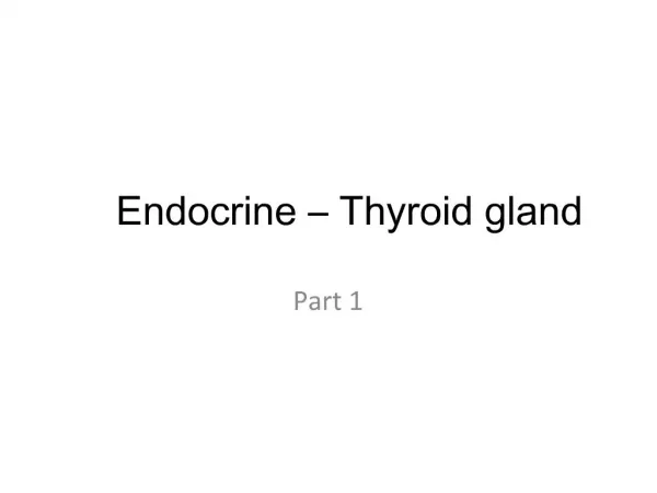Endocrine Thyroid gland