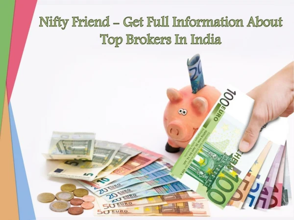 Best Broking Firm in India - Nifty Friend