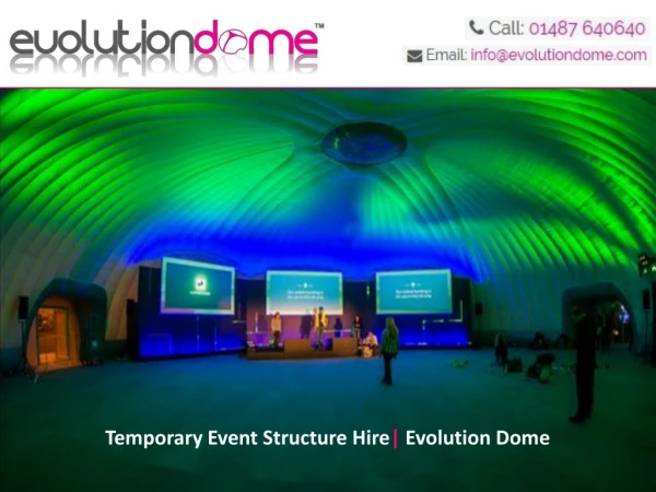 Temporary Event Structure Hire | Evolution Dome