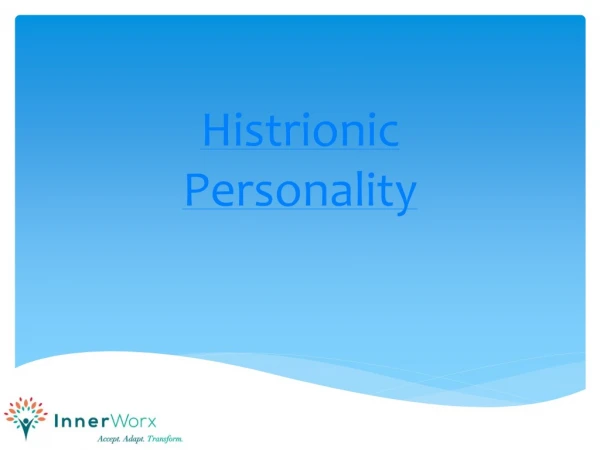 Histrionic Personality