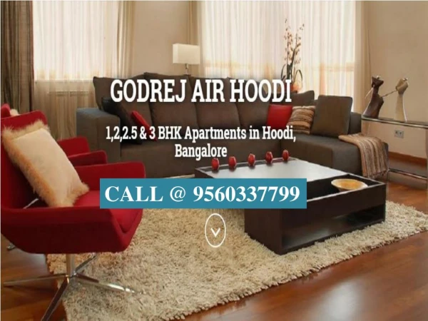 GODREJ AIR HOODI CIRCLE WHITEFIELD, BANGLORE