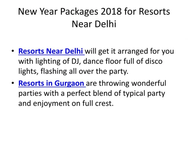 New Year 2018 Packages for Resorts