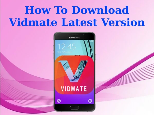 How To Download Vidmate Latest Version