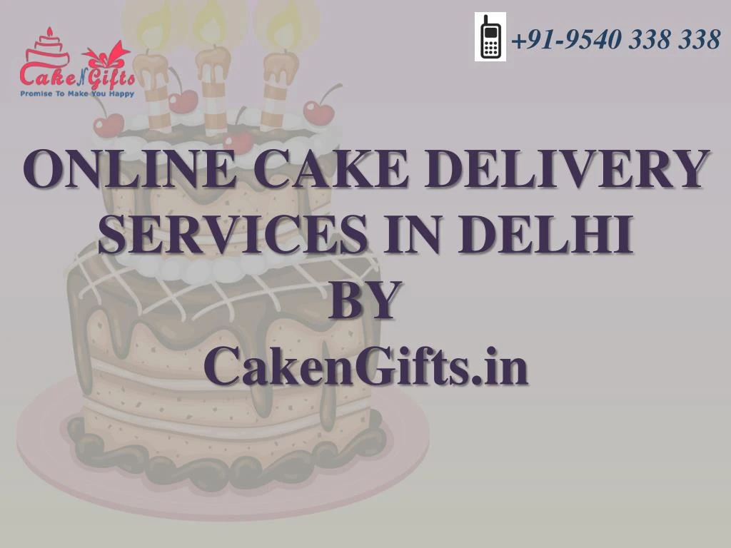 online cake delivery services in delhi by cakengifts in