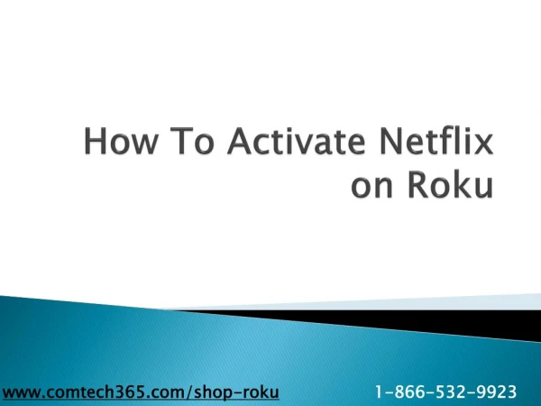 How to Activate Netflix on Roku?