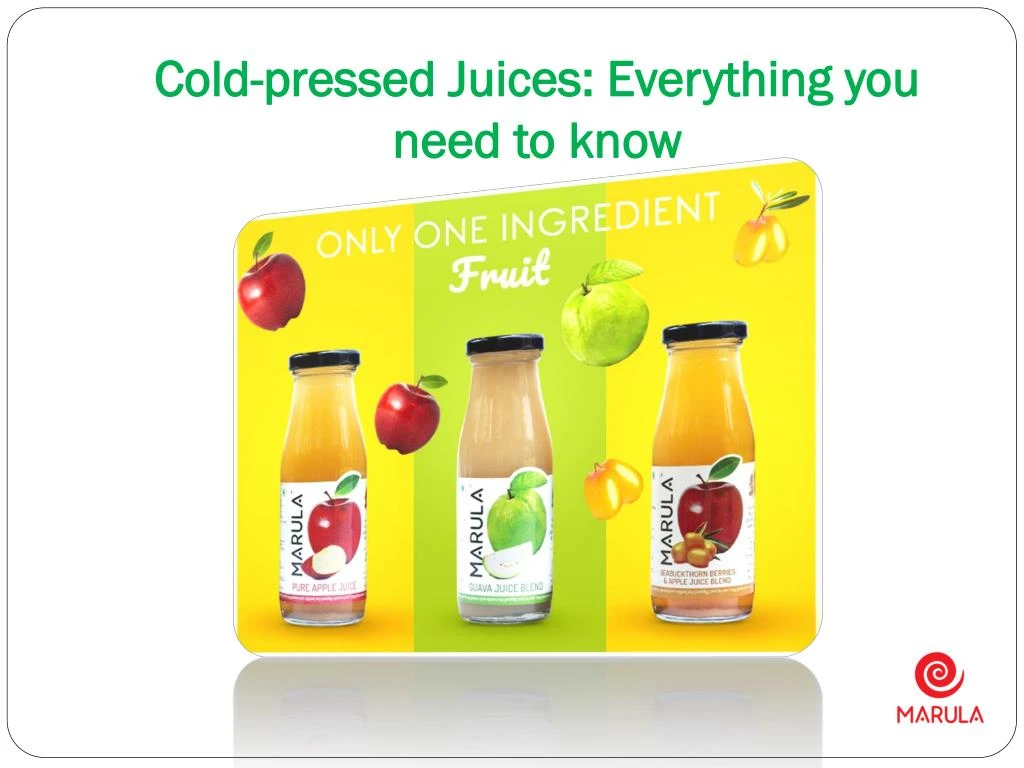 cold pressed juices everything you need to know