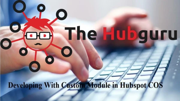 Developing With Custom Module in Hubspot COS