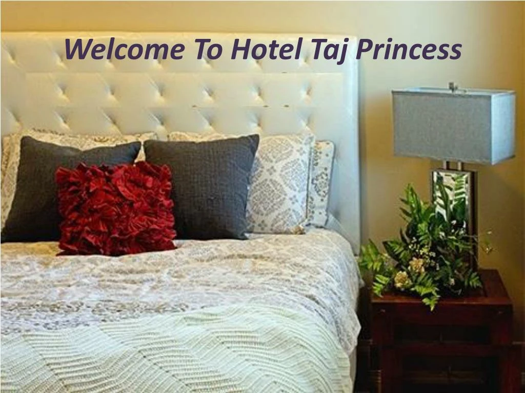 welcome to hotel t aj princess