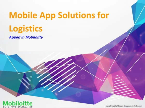 Mobile App Solutions for Logistics - Mobiloitte