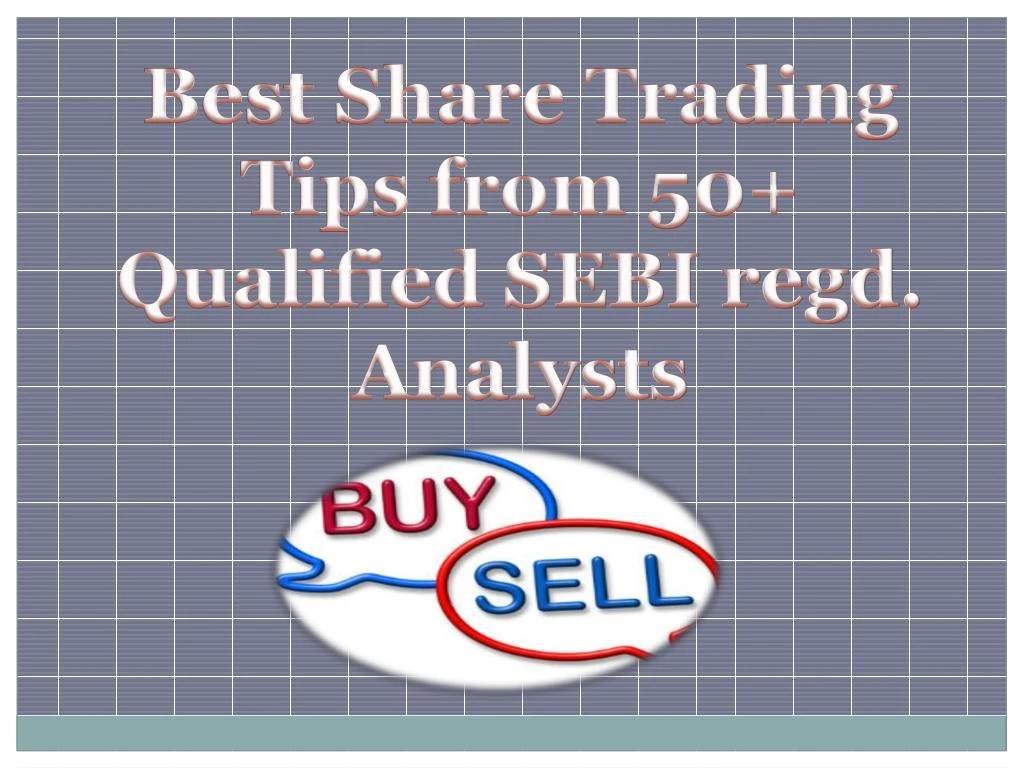 best share trading tips from 50 qualified sebi
