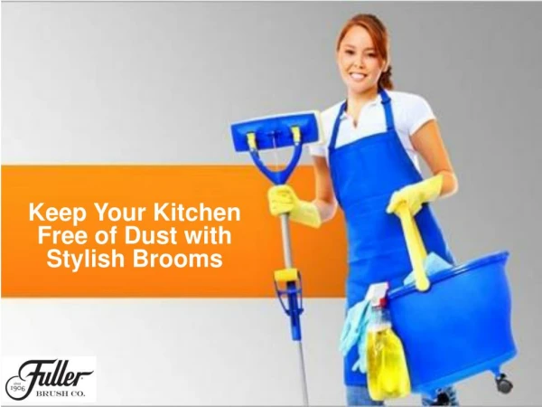 Keep Your Kitchen Free of Dust with Stylish Brooms