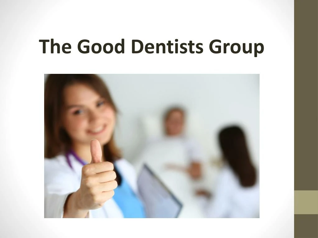 the good dentists group
