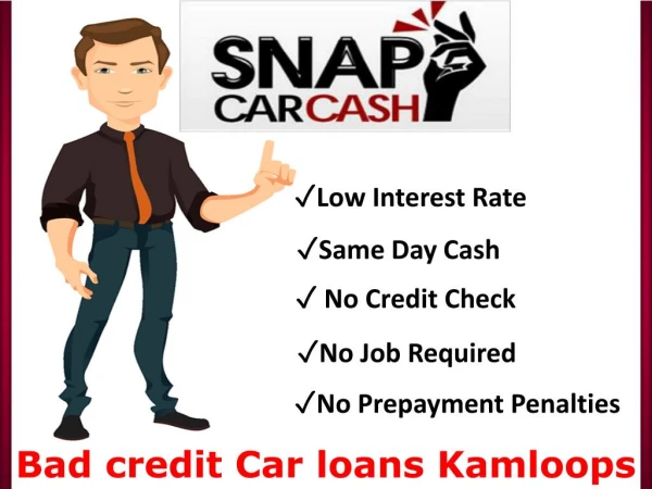 Bad credit Car loans Kamloops