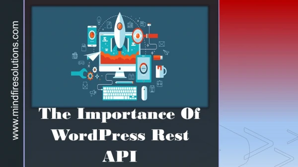 The Importance Of WordPress Rest API