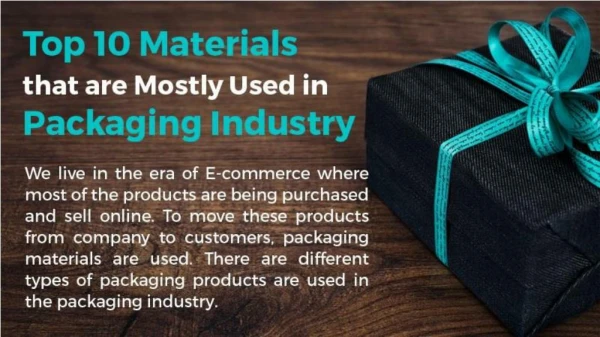 Top 10 Materials that are Mostly Used in Packaging Industry