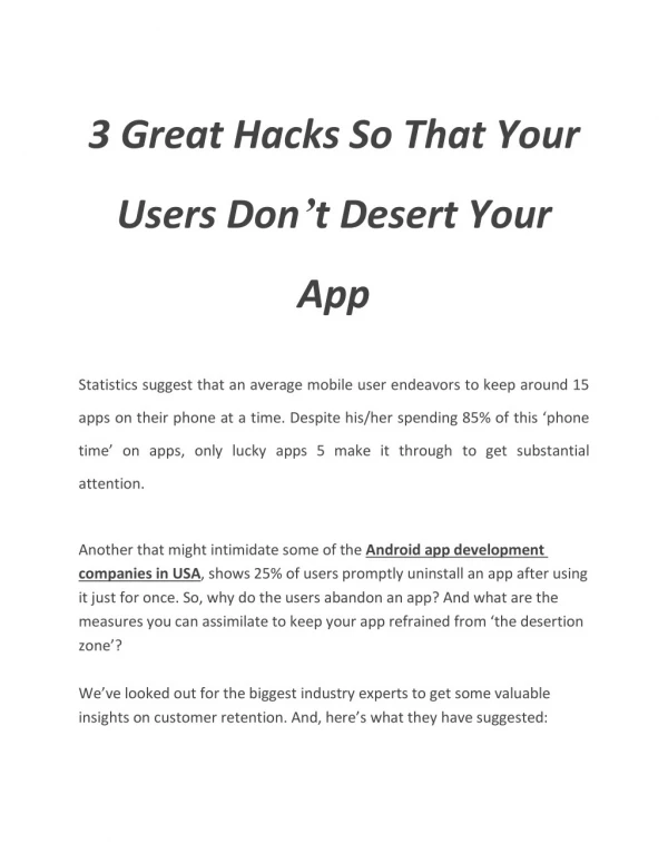 3 Great Hacks So That Your Users Dont Desert Your App