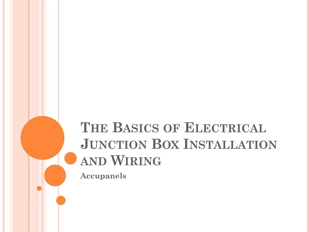 the basics of electrical junction box installation and wiring