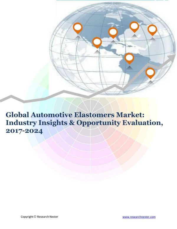 Global Automotive Elastomers Market (2017-2024)- Research Nester