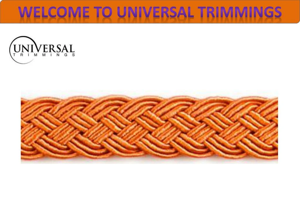 welcome to universal trimmings