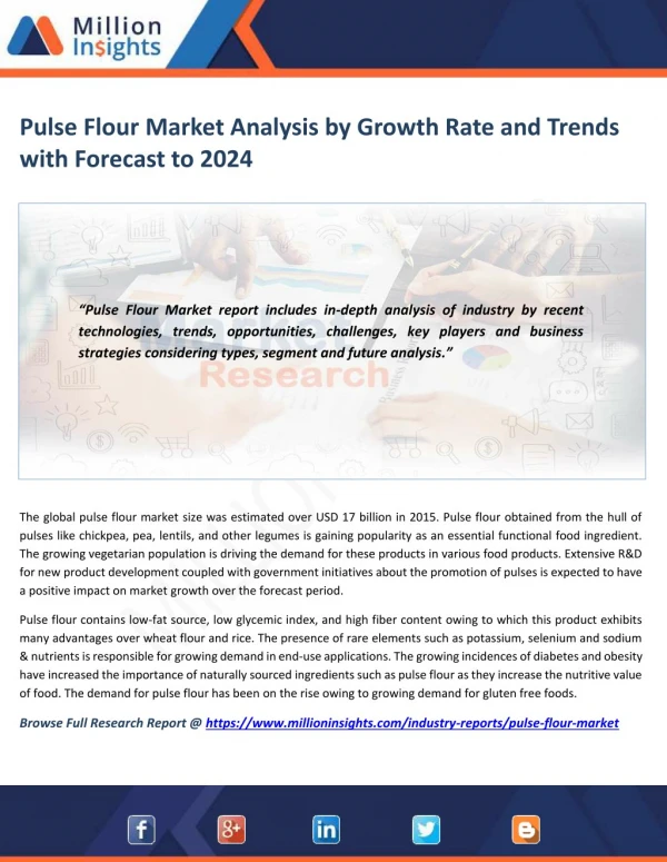 Pulse Flour Market Share, Market Size, Market Trends and Analysis to 2024
