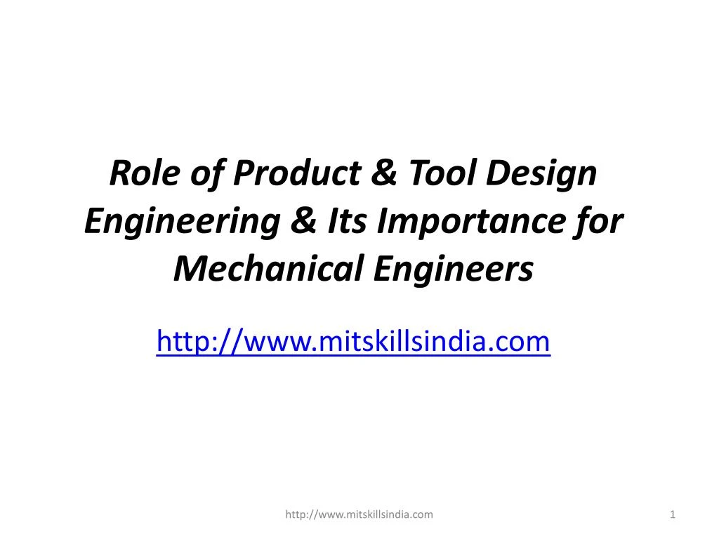 role of product tool design engineering its importance for mechanical engineers