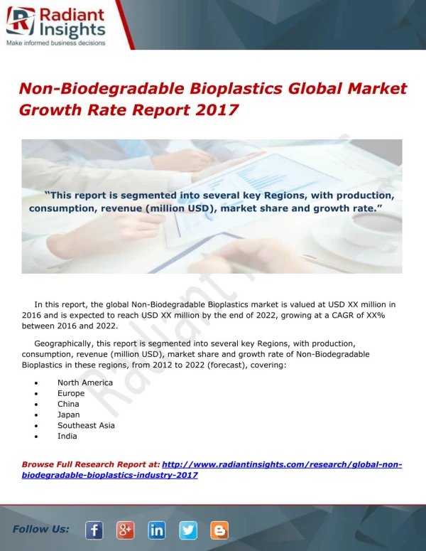 Non-Biodegradable Bioplastics Global Market Growth Rate Report 2017