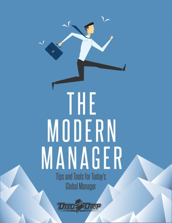 The Modern Manager: Tips and Tools for Today's Global Manager