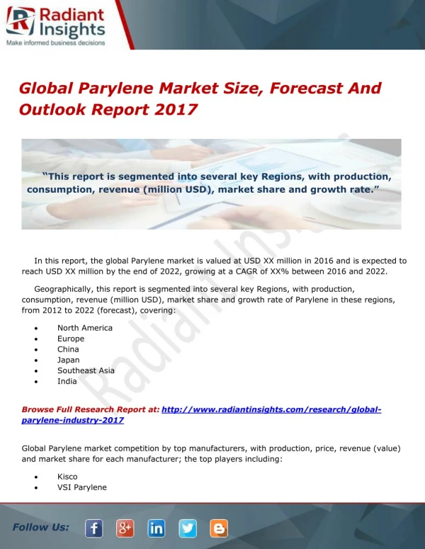 Global Parylene Market Size, Forecast And Outlook Report 2017