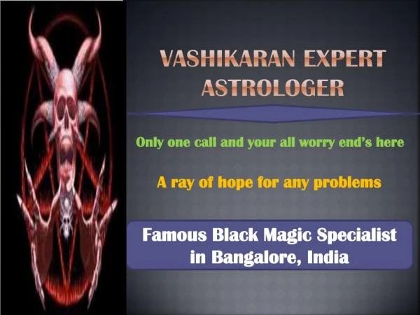 Black Magic Specialist in Bangalore | 91-9988959320