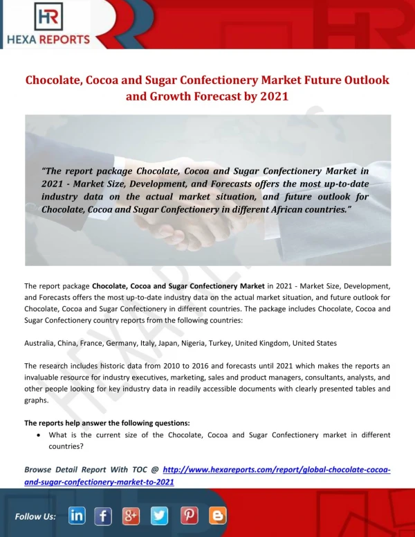 Chocolate, Cocoa and Sugar Confectionery Market Future Outlook and Growth Forecast by 2021