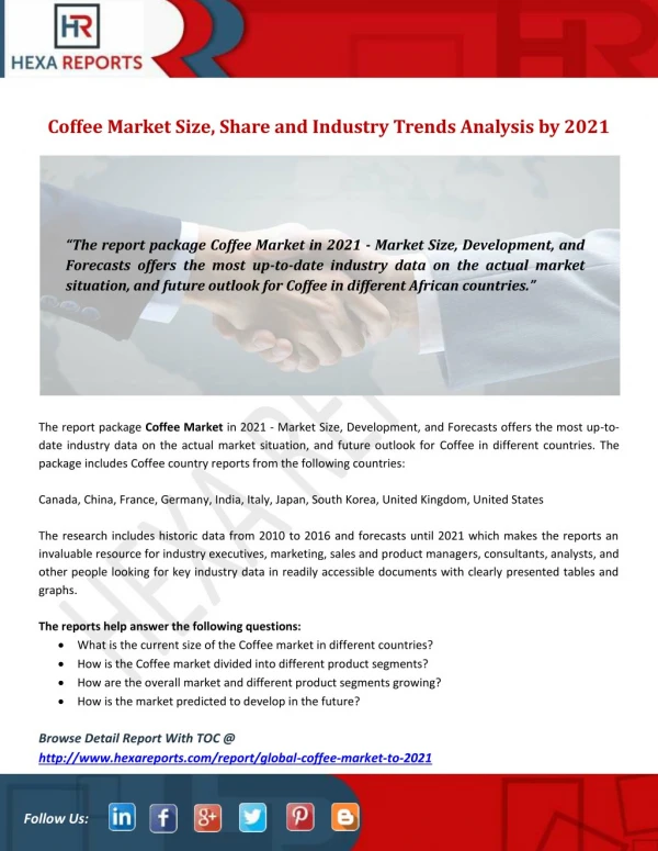 Coffee Market Size, Share and Industry Trends Analysis by 2021
