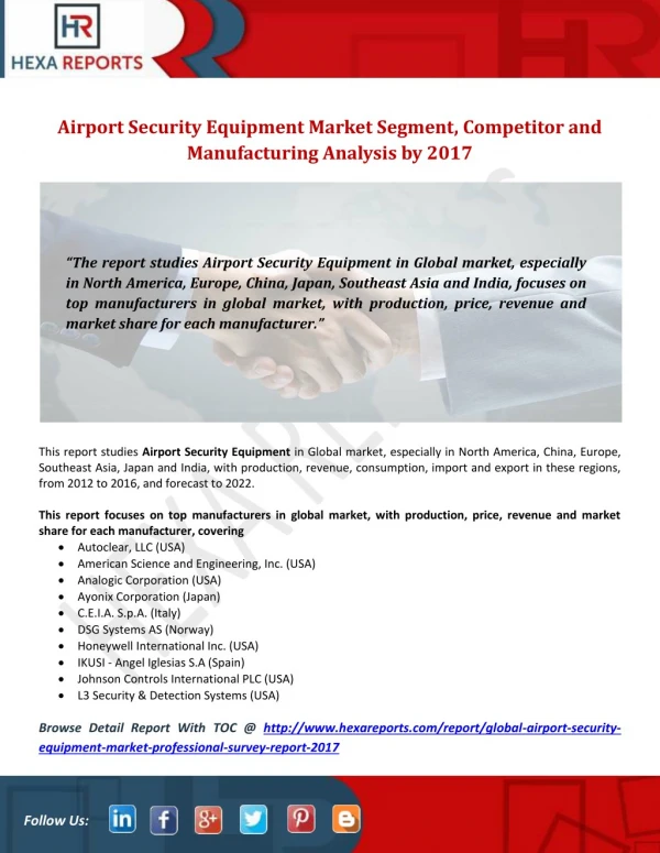 Airport Security Equipment Market Segment, Competitor and Manufacturing Analysis by 2017