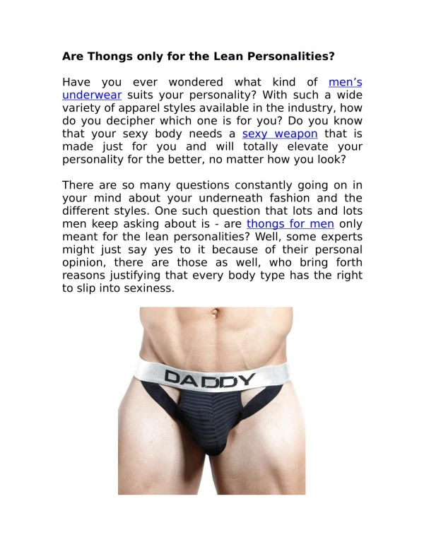 Are Thongs only for the Lean Personalities?