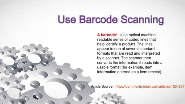 Use barcodes scanning