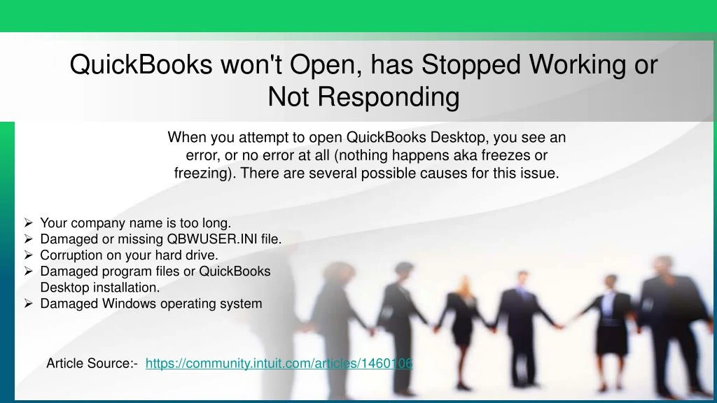 quickbooks won t open has stopped working or not responding
