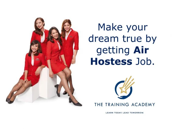 Make Your Dreams come True - Best Air Hostess Institute Chandigarh