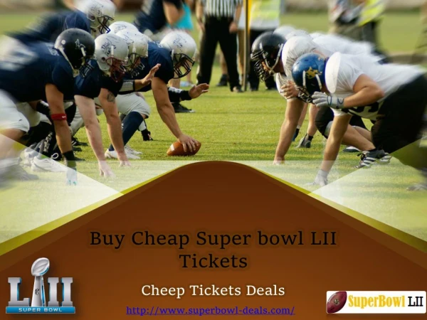 Cheap Superbowl LII Tickets