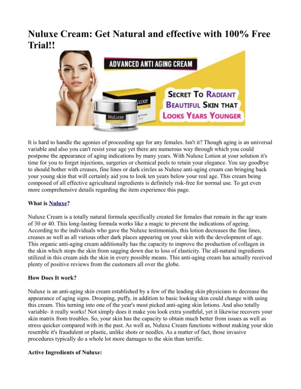 Nuluxe Cream: Get Natural and effective with 100% Free Trial!!