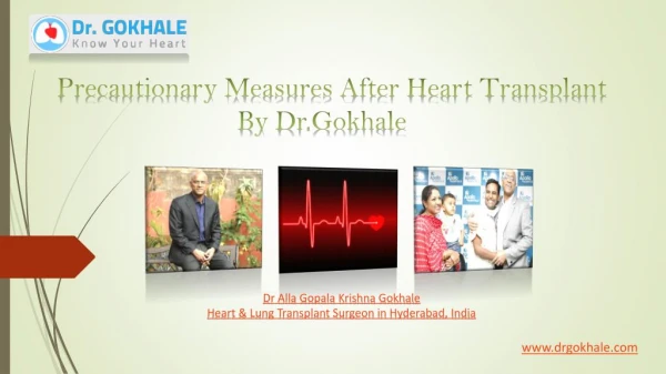 Precautionary Measures After Heart Transplant By Dr.Gokhale