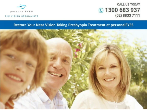 Restore Your Near Vision Taking Presbyopia Treatment at personalEYES