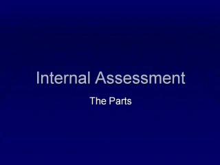Internal Assessment - slide 1