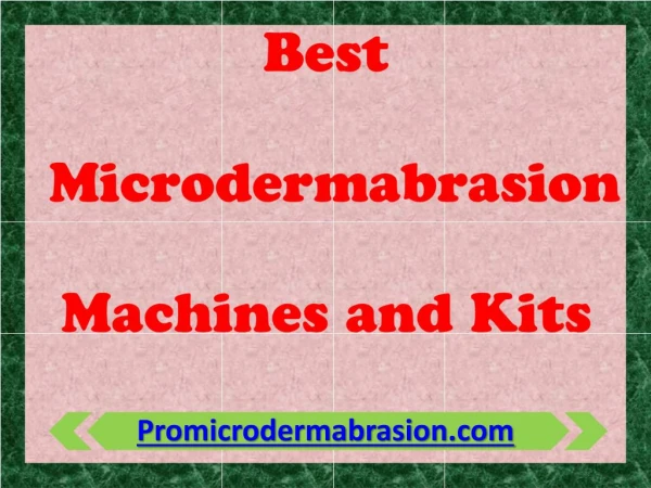 Best Microdermabrasion Machines and Kits