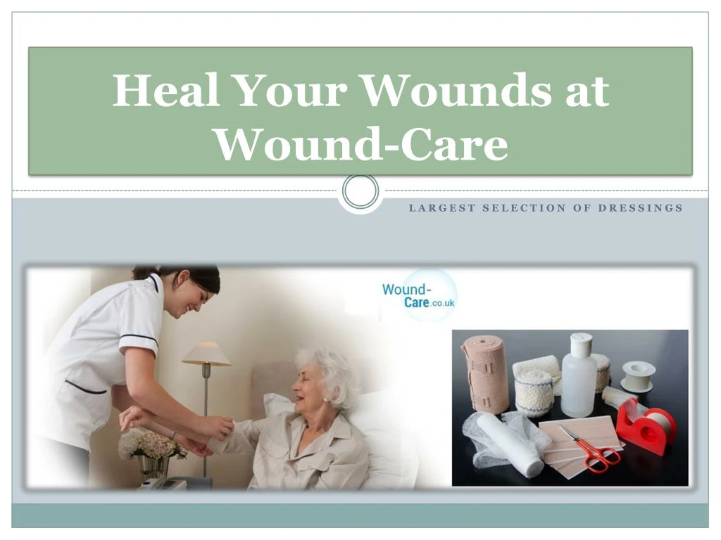 heal your wounds at wound care