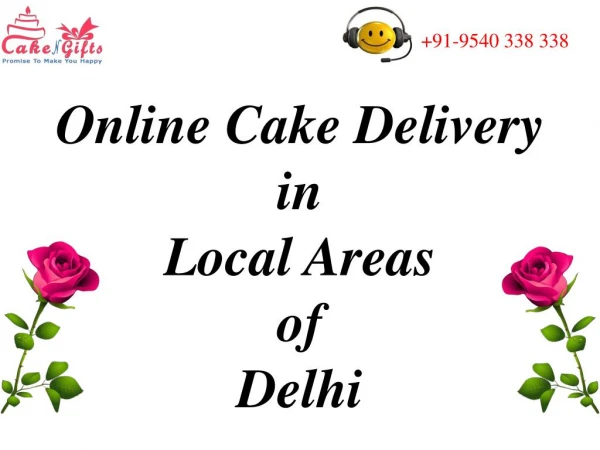Online Cake Delivery in Local Areas of Delhi via CakenGifts