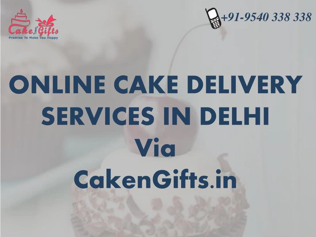 online cake delivery services in delhi via cakengifts in