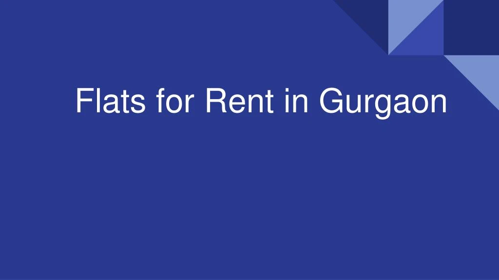 flats for rent in gurgaon