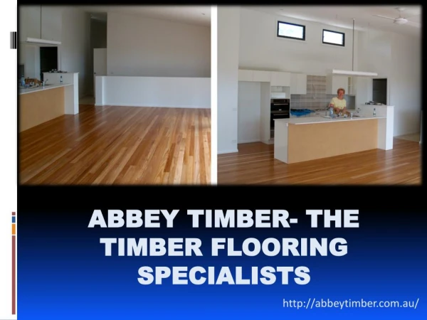 Abbey Timber- The Timber Flooring Specialists