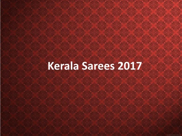 Kerala Sarees 2017 Dt 
