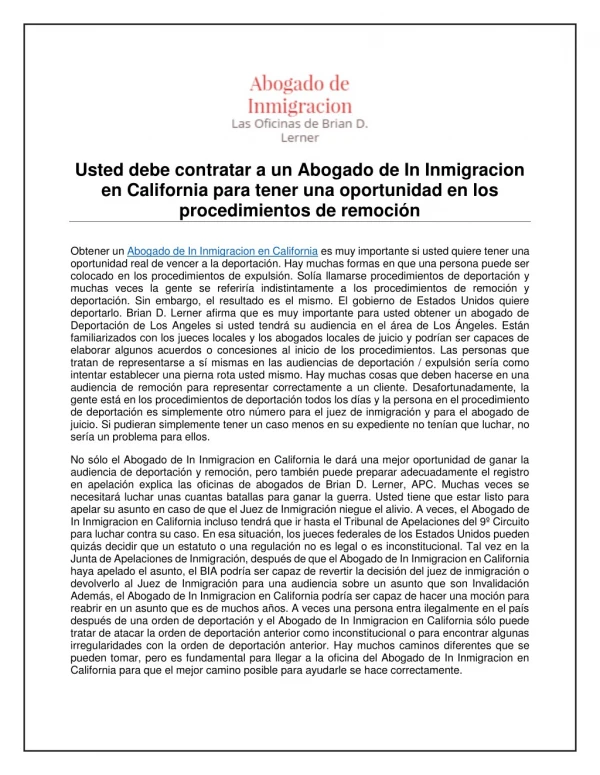Usted debe contratar a un Abogado de In Inmigracion en California para tener una oportunidad en los procedimientos de re