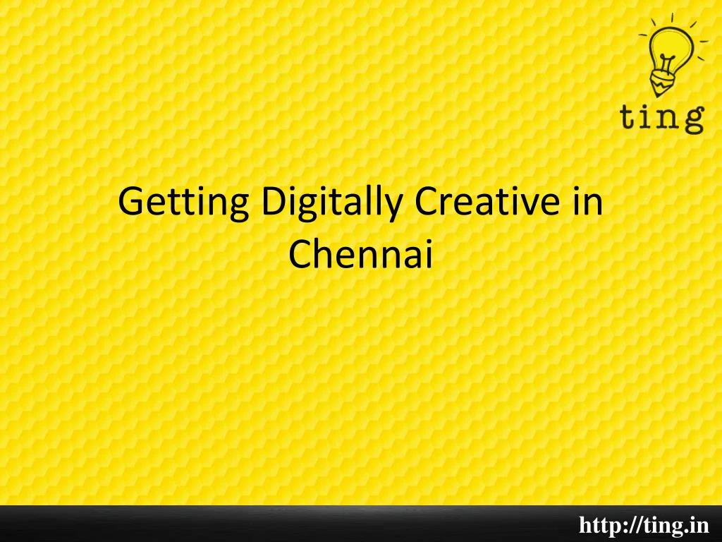 getting digitally creative in chennai